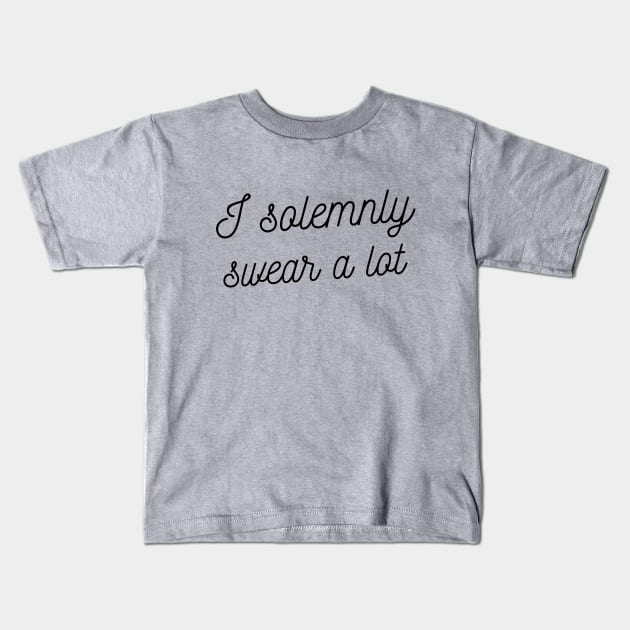 I solemnly swear a lot - Eyesasdaggers Kids T-Shirt by eyesasdaggers